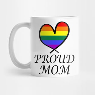 Proud Mom LGBT Gay Pride Month Rainbow Flag Mug